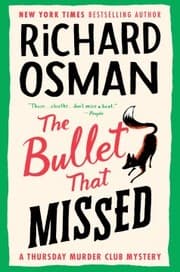 Cover of The bullet that missed