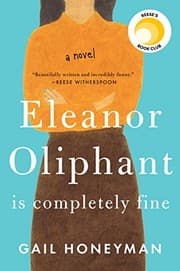 Cover of Eleanor oliphant is completely fine